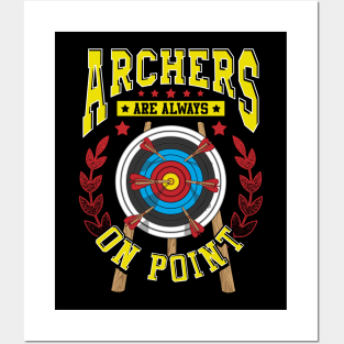 Cute Archers Are Always On Point Funny Archery Pun Posters and Art